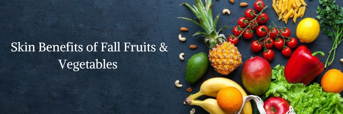 Skin Benefits of Fall Fruits & Vegetables