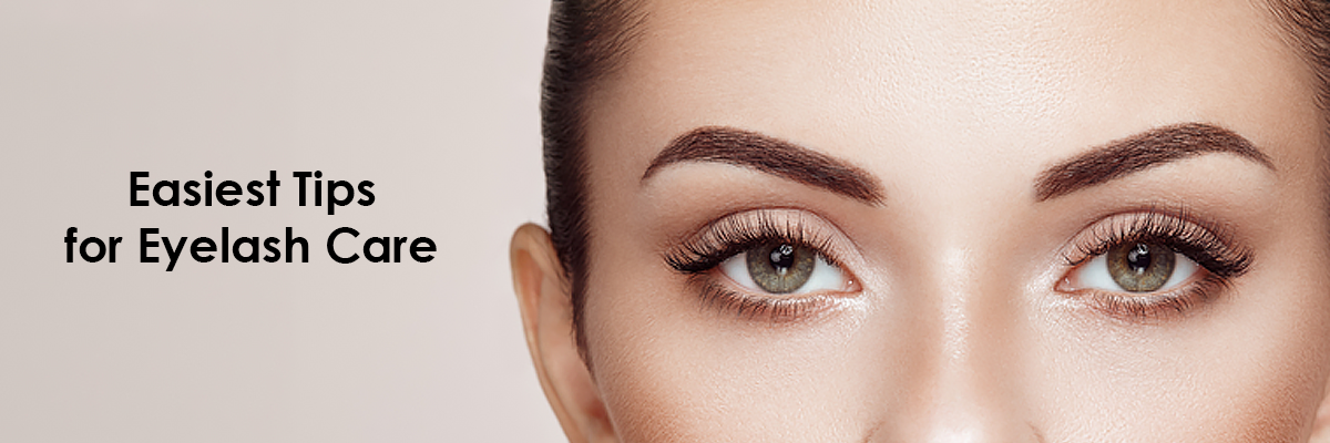 Easiest Tips for Eyelash Care