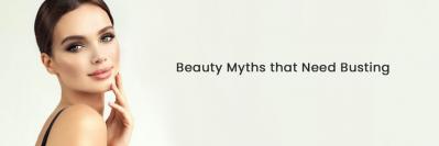 Beauty Myths that Need Busting