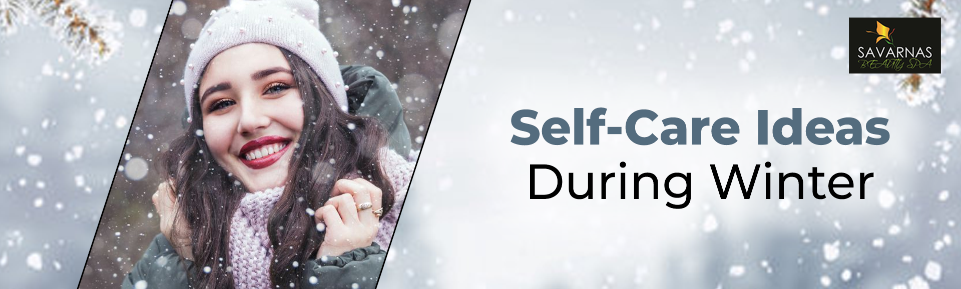 Self-Care Ideas During Winter